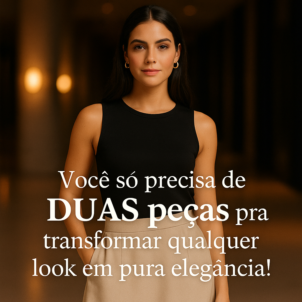 Duas Peças, Infinita Elegância!
